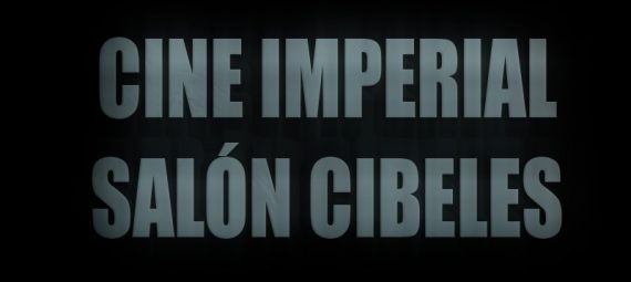 CINE IMPERIAL SALON CIBELES