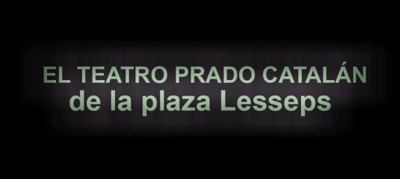 TEATRO PRADO CATALAN DE GRACIA